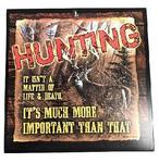 5209601506 - Wood sign hunt white tail deer 10x10in