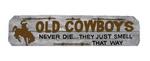 43987 - Plaque old cowboys 36in