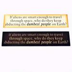 505-54240 - Alien Sign Wood 3.5"x16"