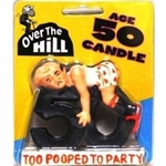 56653 - OTH Candle 50 Too Pooped to Party