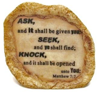 T88002D -Inspirational rock 3.5in Matthew 7:7