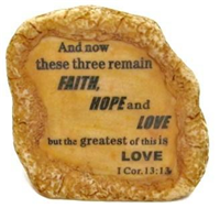 T88002F -Inspirational rock 3.5in 1Cor. 13:13